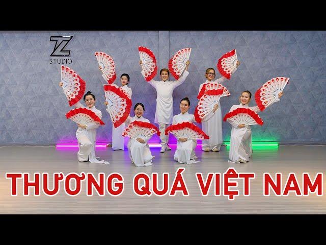 THƯƠNG QUÁ VIỆT NAM - QUANG LINH | TRAN LONG | DANCEFIT | DANCEWORKOUT