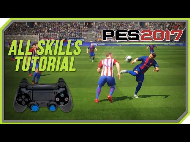 PES 2017 All Tricks and Skills Tutorial [PS4, PS3]