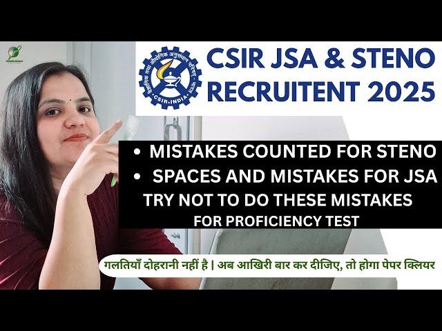 CSIR JSA AND STENO Typing Test Rules & Tips | Mistakes to Avoid, Speed Formula, Script Evaluation