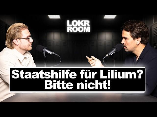 Darum bitte KEINE Staatshilfe für Lilium und das macht Vietnam besser // LoKr Room Talk