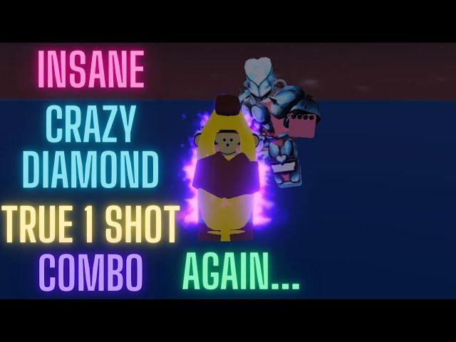 Crazy Diamond True 1 Shot Combo Again... [YBA]