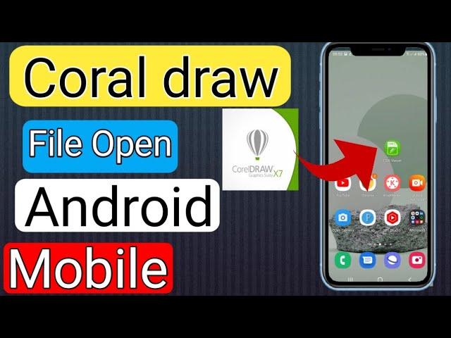 Corel Draw File Open Android Mobile