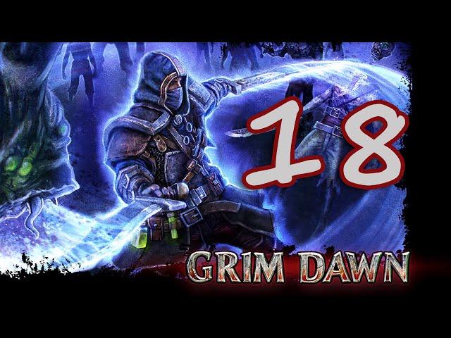 Grim Dawn. Ветеран. Наконец-то. Изломанные холмы пройдены