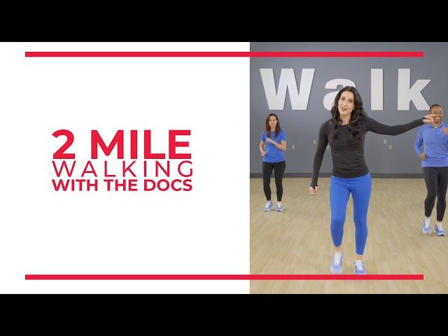 2 Mile Walk | Walk With A Doc (Walk at Home)