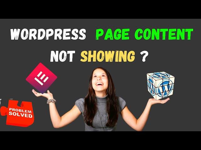 How to Solved WordPress Page Content not Showing | How To Fix Elementor page content not showing ?