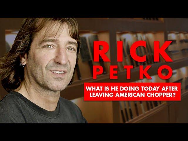What is Rick Petko doing today, after leaving American Chopper?