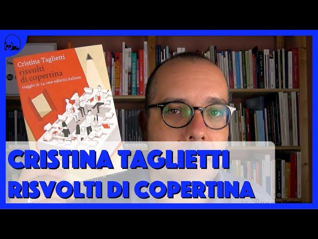 Recensione: Cristina Taglietti e "Risvolti di copertina" - Edizioni Laterza