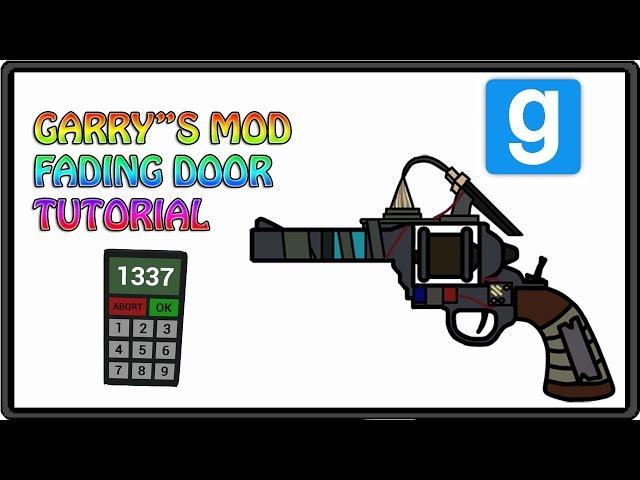 Garry's Mod how to make a fading door with keypad