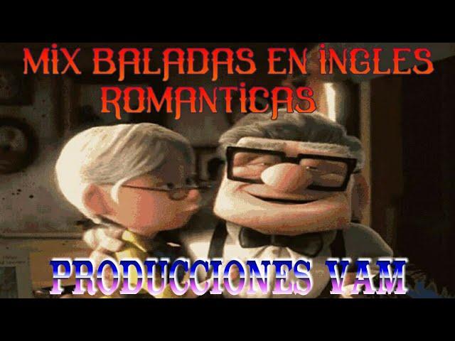 Mix Baladas En Ingles Romanticas (Las Mejores Baladas de los 80s) Producciones Vam Lider en Musicon