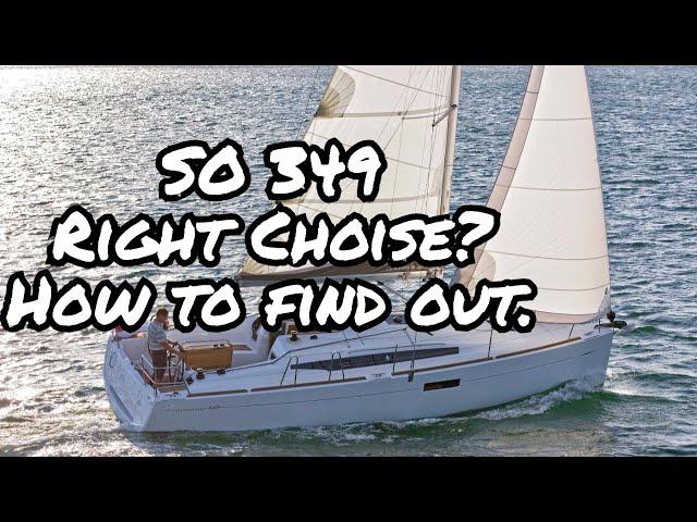 Must-Know Details Before Buying Sun Odyssey 349