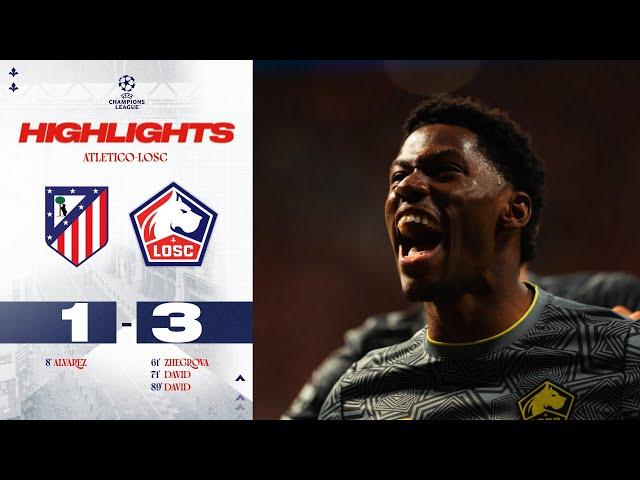 HIGHLIGHTS I Après le Real, le LOSC bat l'Atletico de Madrid (1-3) 