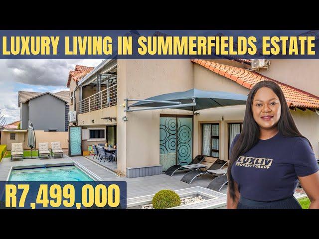 Luxury Living at its finest in Summerfields Estate