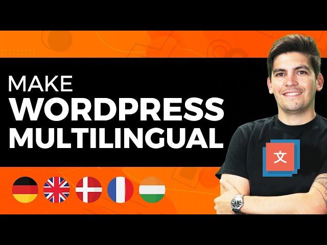 How To Translate Your Wordpress Website (Multilingual) For FREE [FAST And EASY]