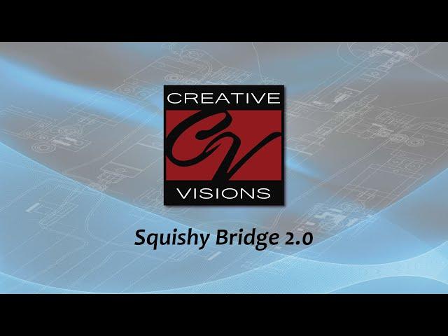 squishy bridge 2.0 video 2020