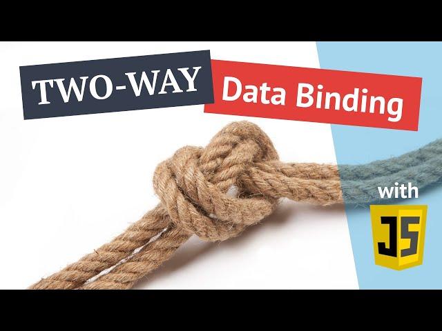 Two-way data-binding and reactivity with 15 lines of JS