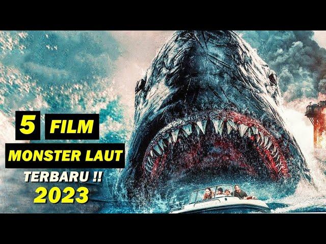 Daftar 5 Film Monster Laut Terbaru 2023 I Film Hiu 2023