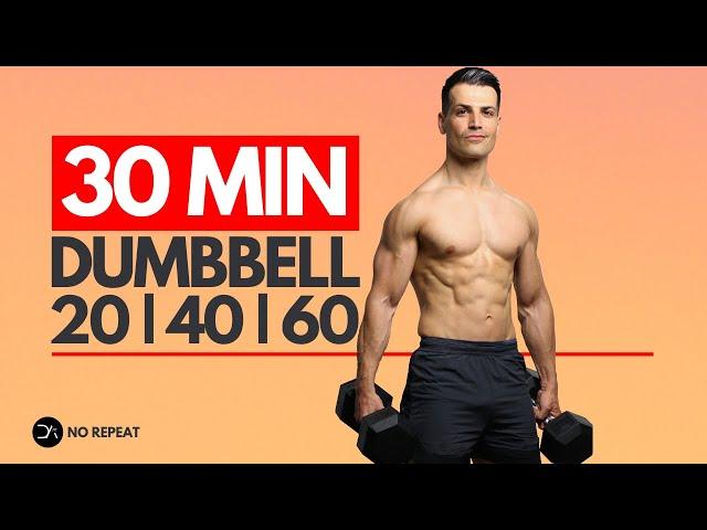 30 Min Full Body Dumbbell Workout | Explosive, Dynamic & Controlled | No Repeat, Follow Along