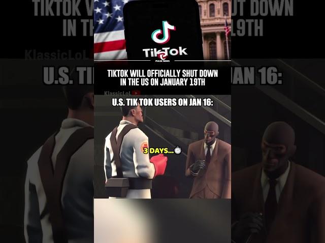 Tik Tok is getting banned  (TF2 meme)