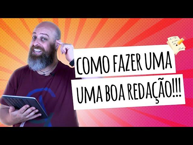 8 passos para uma Redação Nota 1000! - Professor Noslen