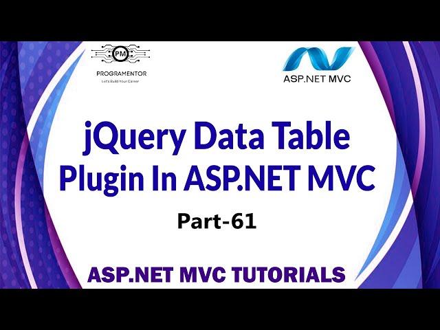 61 | jQuery Data Table In ASP.NET MVC | Adding jQuery Data Table In ASP.NET MVC (Hindi/Urdu)