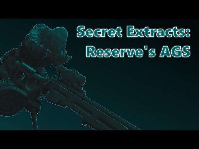 Tarkov's Secret Extracts: Reserve's AGS | Escape from Tarkov - 1440p 60fps