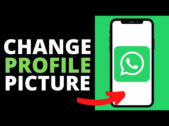 How to Change Profile Picture on Whatsapp (iPhone/Android 2020)