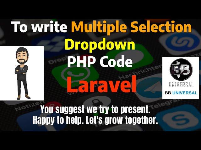 To Write Multiple Selection Dropdown PHP Code (Laravel)