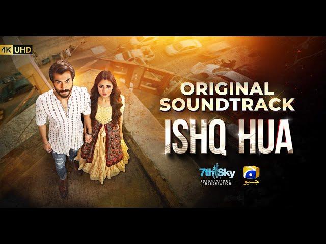 ISHQ HUA | Original Soundtrack | Ft. Haroon Kadwani, Komal Meer | Wajhi Farooki