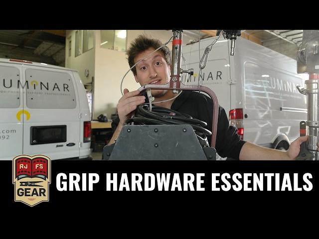 Grip Hardware Essentials