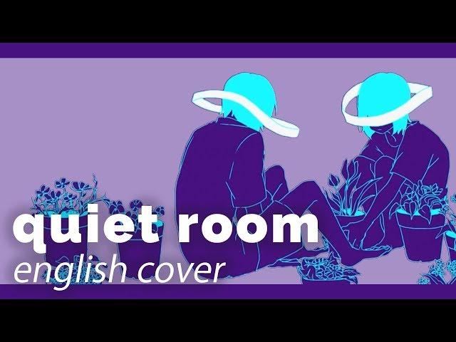 quiet room  English Cover【rachie】