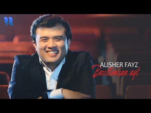 Alisher Fayz - Baxtlimisan ayt (soundtrack) @Fayz studio