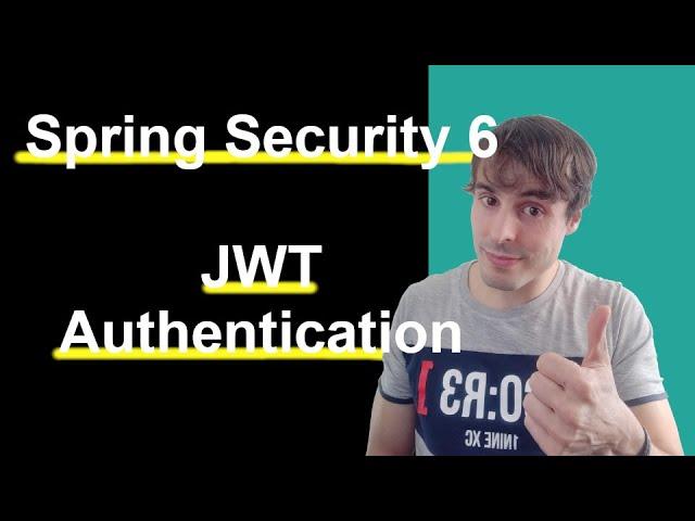 SPRING SECURITY 6 with JWT Authentication: Secure Your App in MINUTES!
