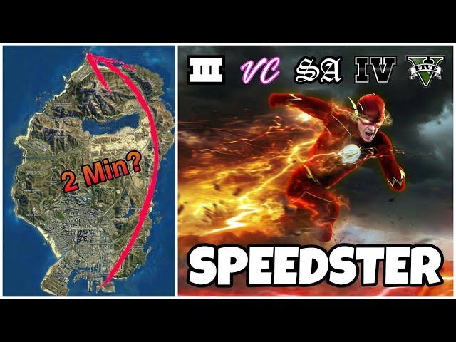 How Long does a Speedster take to Run Across GTA MAPS | Superspeed in GTA Games