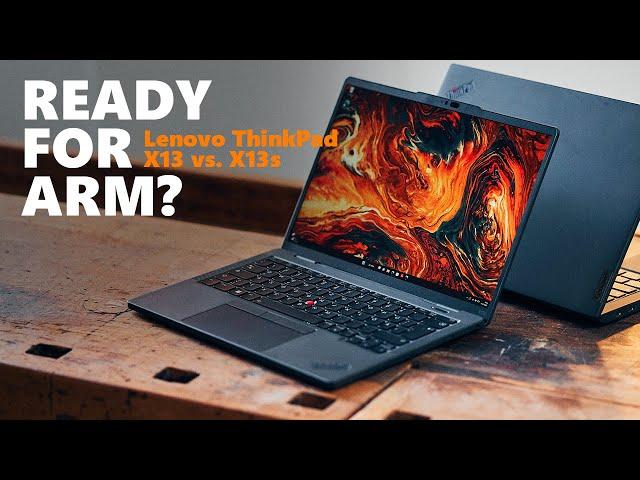 We tried an ARM-powered ThinkPad, so you don't have to! - Lenovo ThinkPad X13 vs. X13s Review