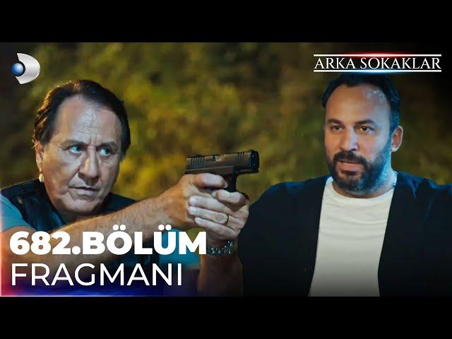 Arka Sokaklar 682. Bölüm Fragmanı @kanald