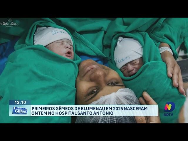 Primeiros gêmeos de Blumenau em 2025 nasceram ontem no Hospital Santo Antônio