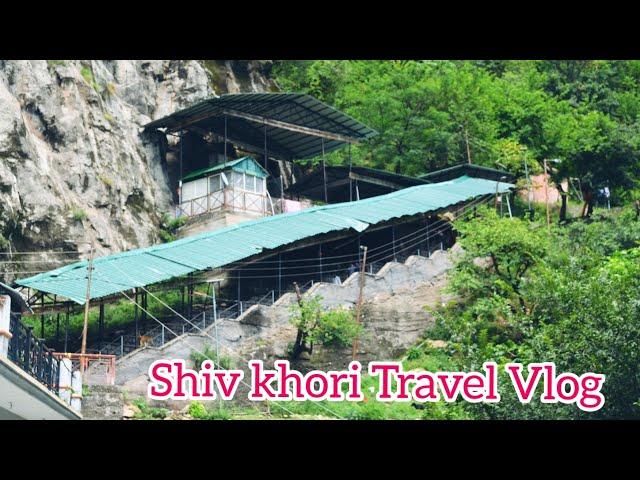 "Chalo chale Shiv khori" Travel Vlog