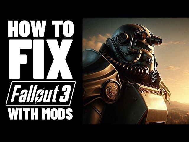 Fallout 3 | How to make it fully playable on modern Windows with mods (easy setup and fix guide)