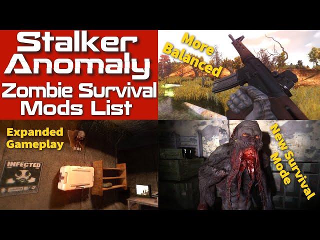 S.T.A.L.K.E.R Anomaly Zombie Survival Mods List