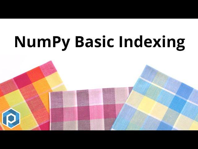 Python NumPy | Basic Indexing