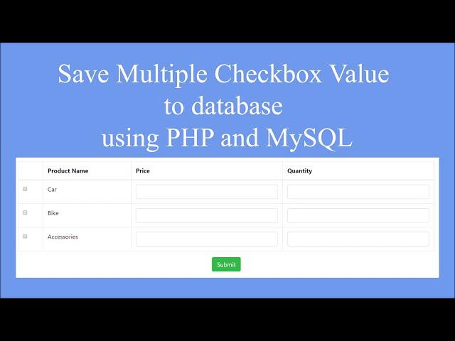 How to Insert Multiple Checkbox Value in PHP MySQL | Insert Other Input Fields According To Checkbox