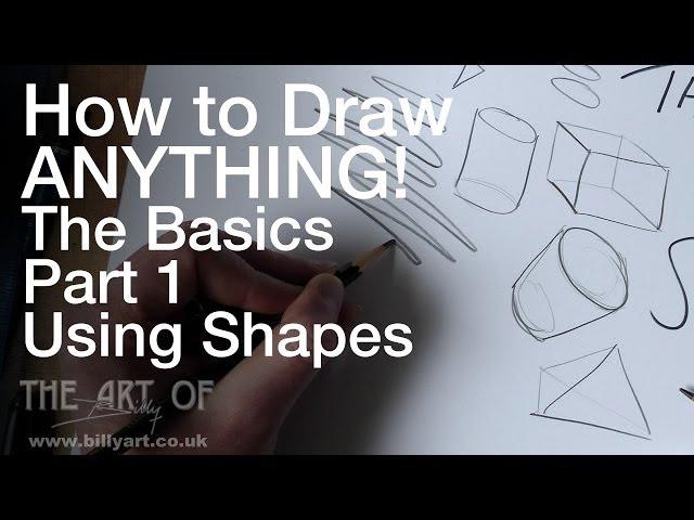 How to Draw Anything! The Basics Part 1 Shapes: Narrated Step by Step