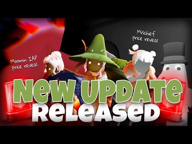 NEW Update Released! - Price reveal - IAP Moomin & Mischief items   | Sky cotl | Noob Mode