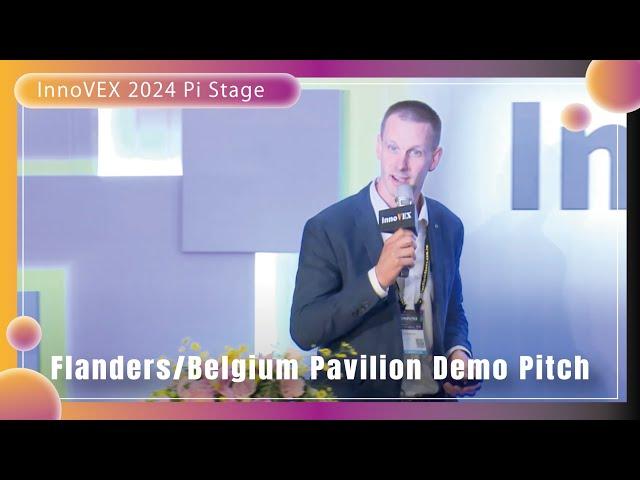 【InnoVEX 2024】Flanders/Belgium Pavilion Demo Pitch