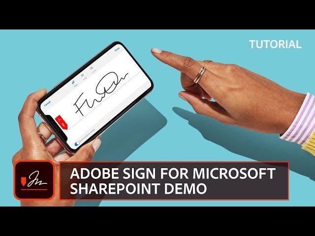 Adobe Sign for Microsoft SharePoint Demo | Adobe Acrobat