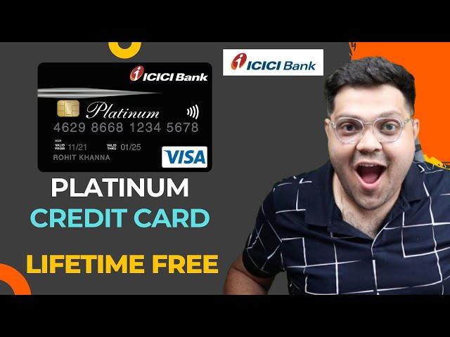 icici bank platinum chip credit card detailed review | Benefits & Features | Lifetime Free