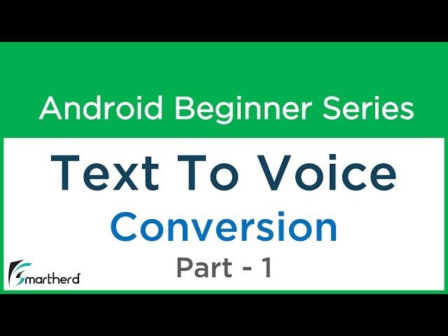#64 Android Application Development Tutorial for Beginners : Text To Speech Part - 1