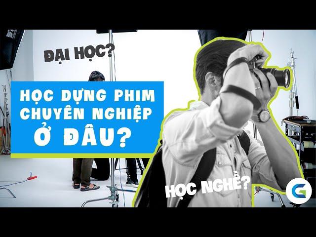 Học dựng phim chuyên nghiệp ở đâu? | Green Academy