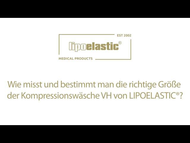 Wie misst man die richtige Größe der VH Kompressionshose von LIPOELASTIC?