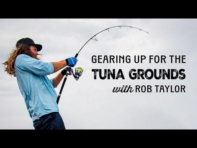 Jigging Tackle for Bluefin and Yellowfin Tuna with Capt. Rob Taylor